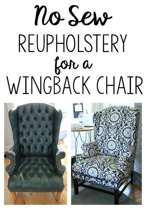 Reupholstering a Wingback Chair: a No-Sew method | Stuhlbezüge .